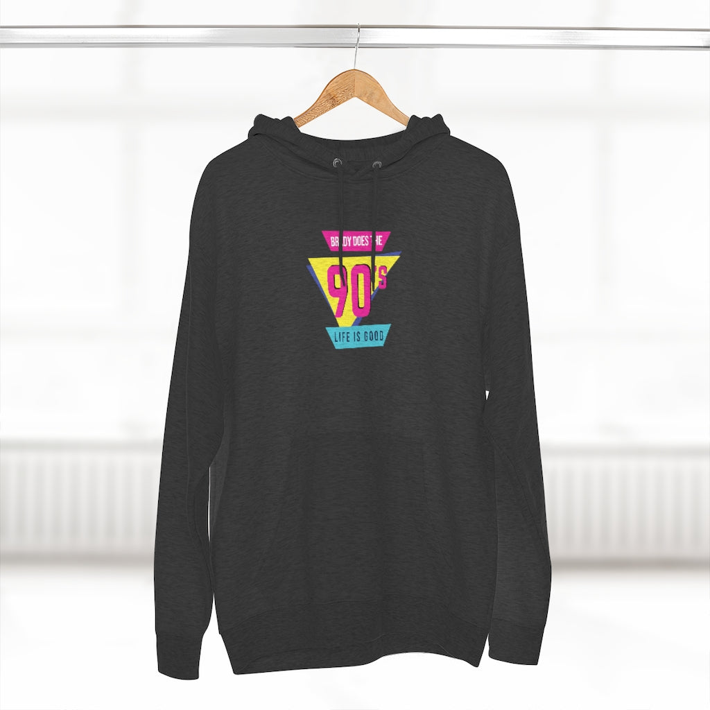 BRADY DOES THE 90'S (Unisex Premium Hoodie)