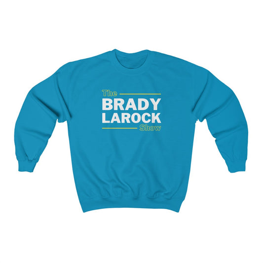 THE BRADY LAROCK SHOW (Unisex Crewneck Sweatshirt)