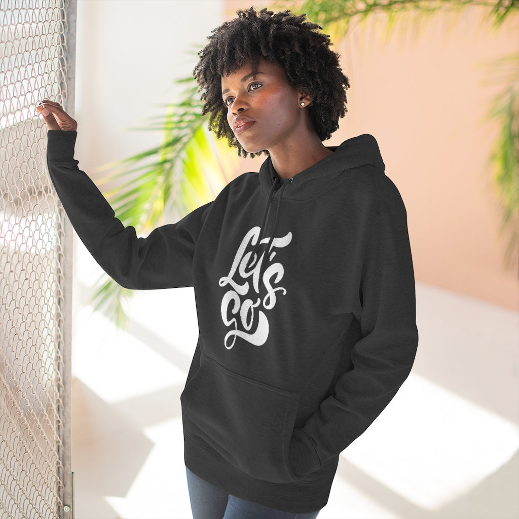 LETS GO (Unisex Premium Hoodie)