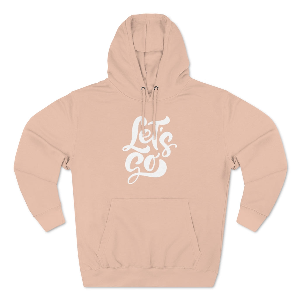 LETS GO (Unisex Premium Hoodie)