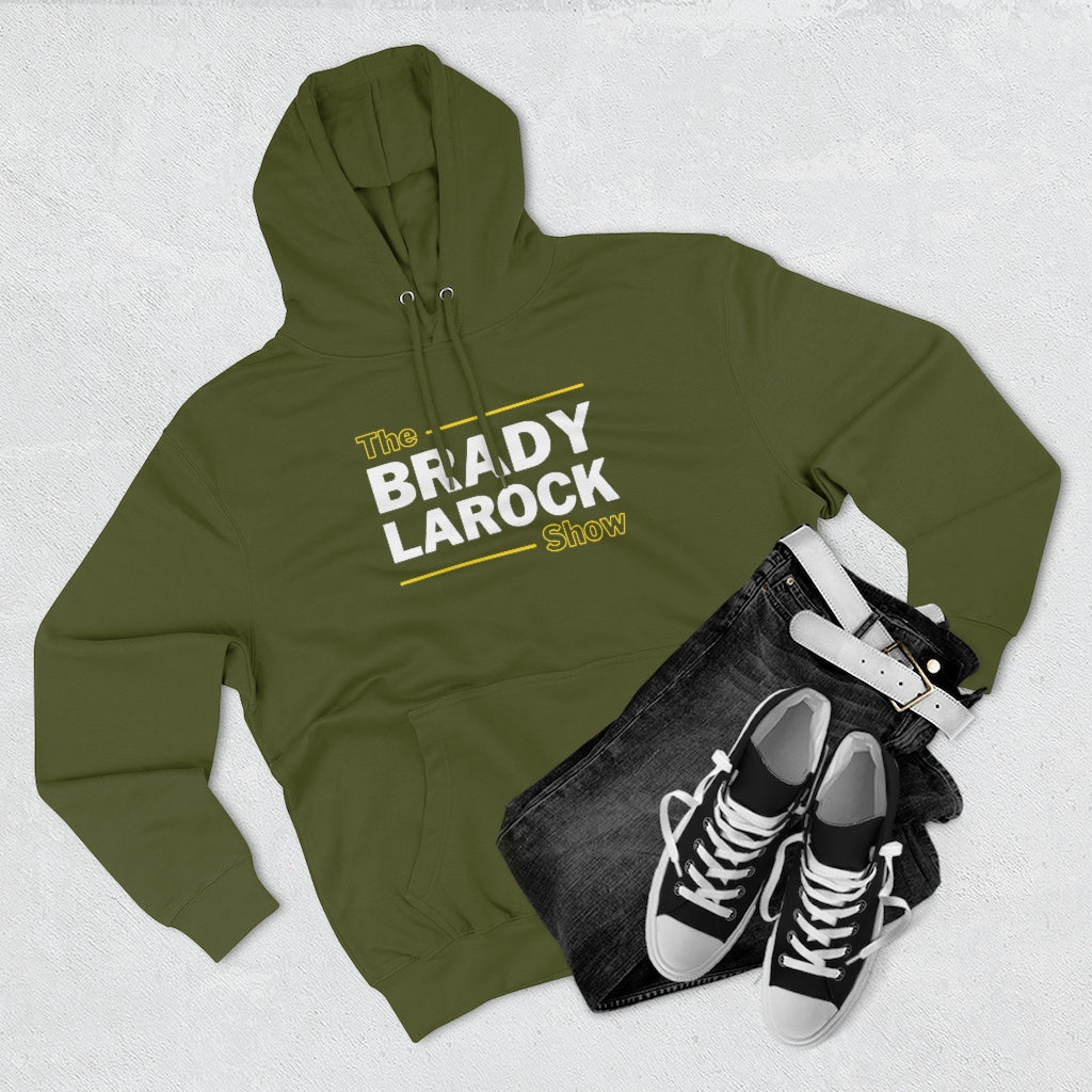 THE BRADY LAROCK SHOW (Unisex Premium Hoodie)