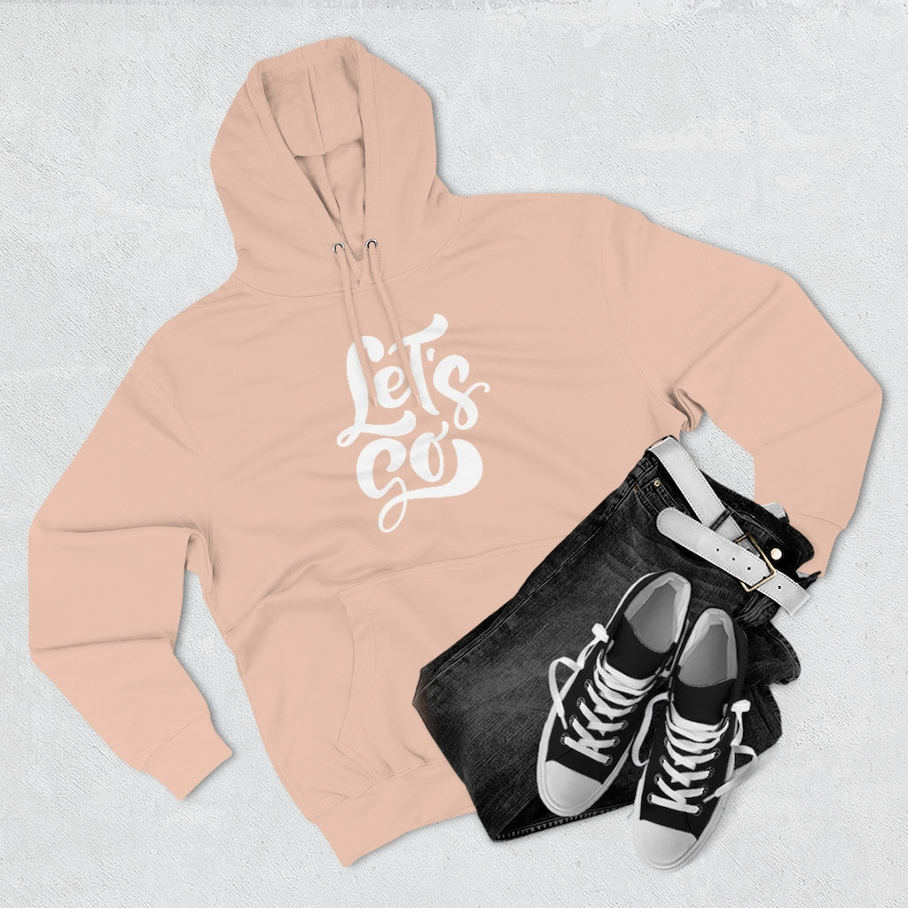 LETS GO (Unisex Premium Hoodie)